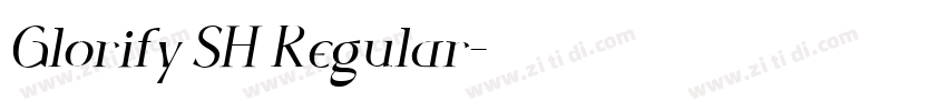 Glorify SH Regular字体转换